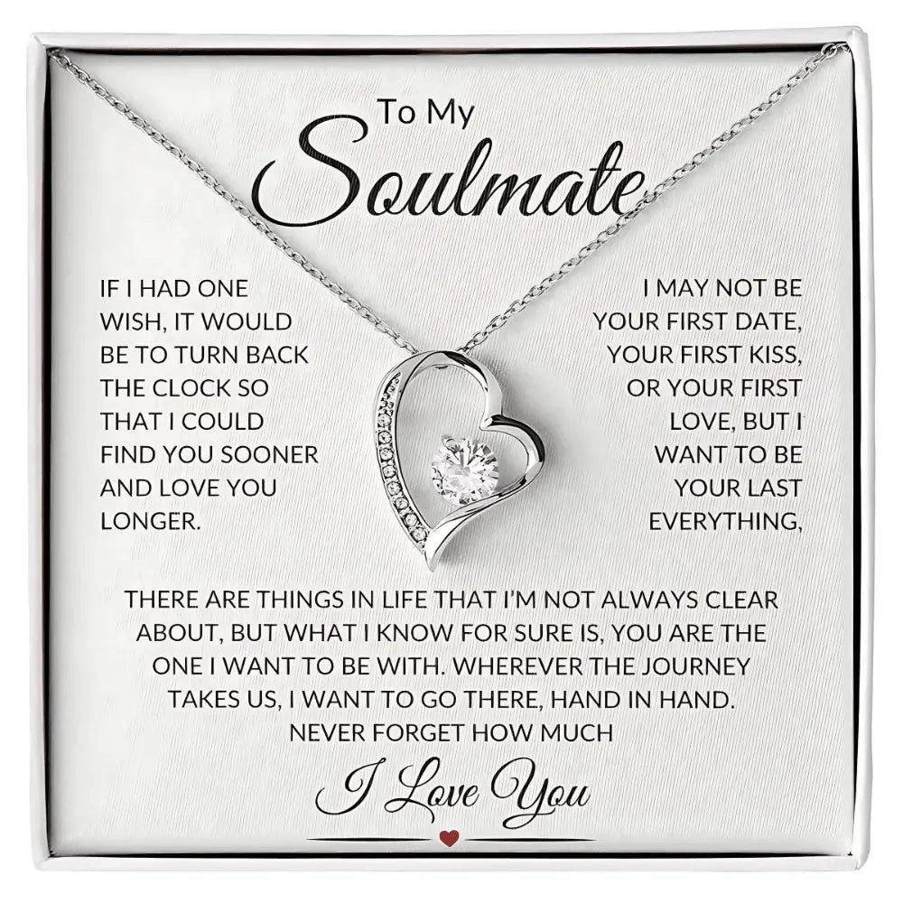 Soulmate - Want to Be With You Always - Love Heart Necklace - Radiant Memories