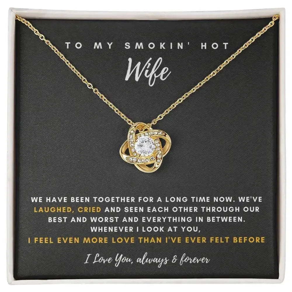 Wife - Did Everything Together - Anniversary Love Necklace - Radiant Memories