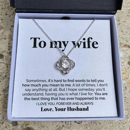 Wife - Best Thing to Happen to Me - Love Necklace