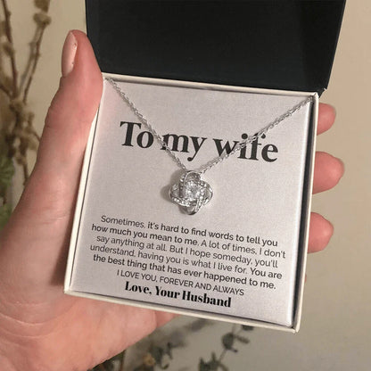 Wife - Best Thing to Happen to Me - Love Necklace