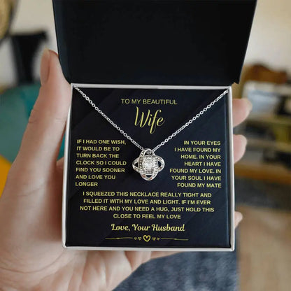 Wife - Would have Love to Found You Sooner - Love Knot Necklace