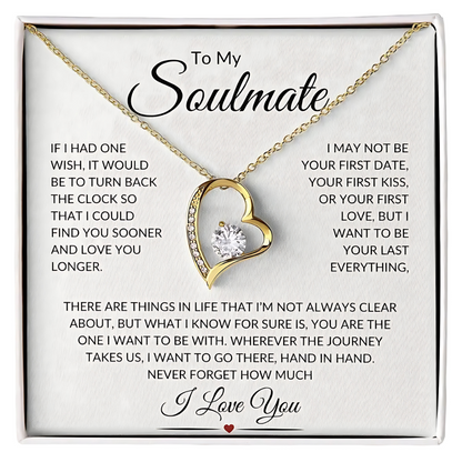 Soulmate - Want to Be With You Always - Love Heart Necklace