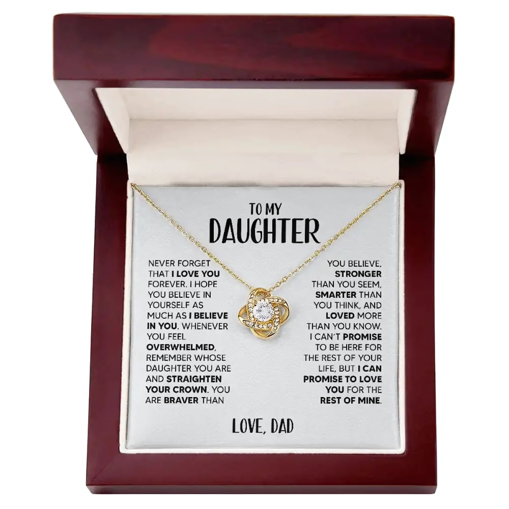 Daughter - Be Proud and Straighten your Crown - Love Knot Necklace