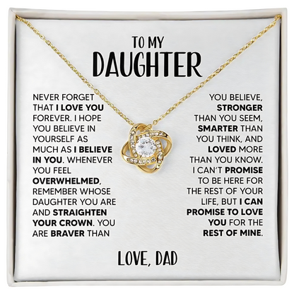 Daughter - Be Proud and Straighten your Crown - Love Knot Necklace