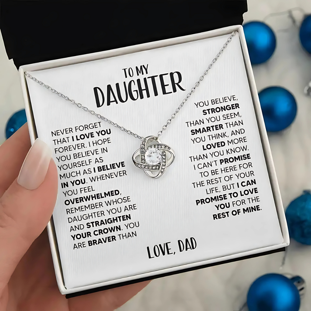 Daughter - Be Proud and Straighten your Crown - Love Knot Necklace