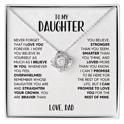 Daughter - Be Proud and Straighten your Crown - Love Knot Necklace