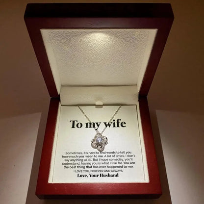 Wife - Best Thing to Happen to Me - Love Necklace