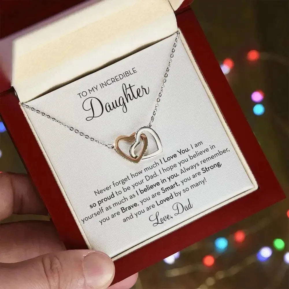 Daughter - You are incredible & loved by many - Radiant Memories