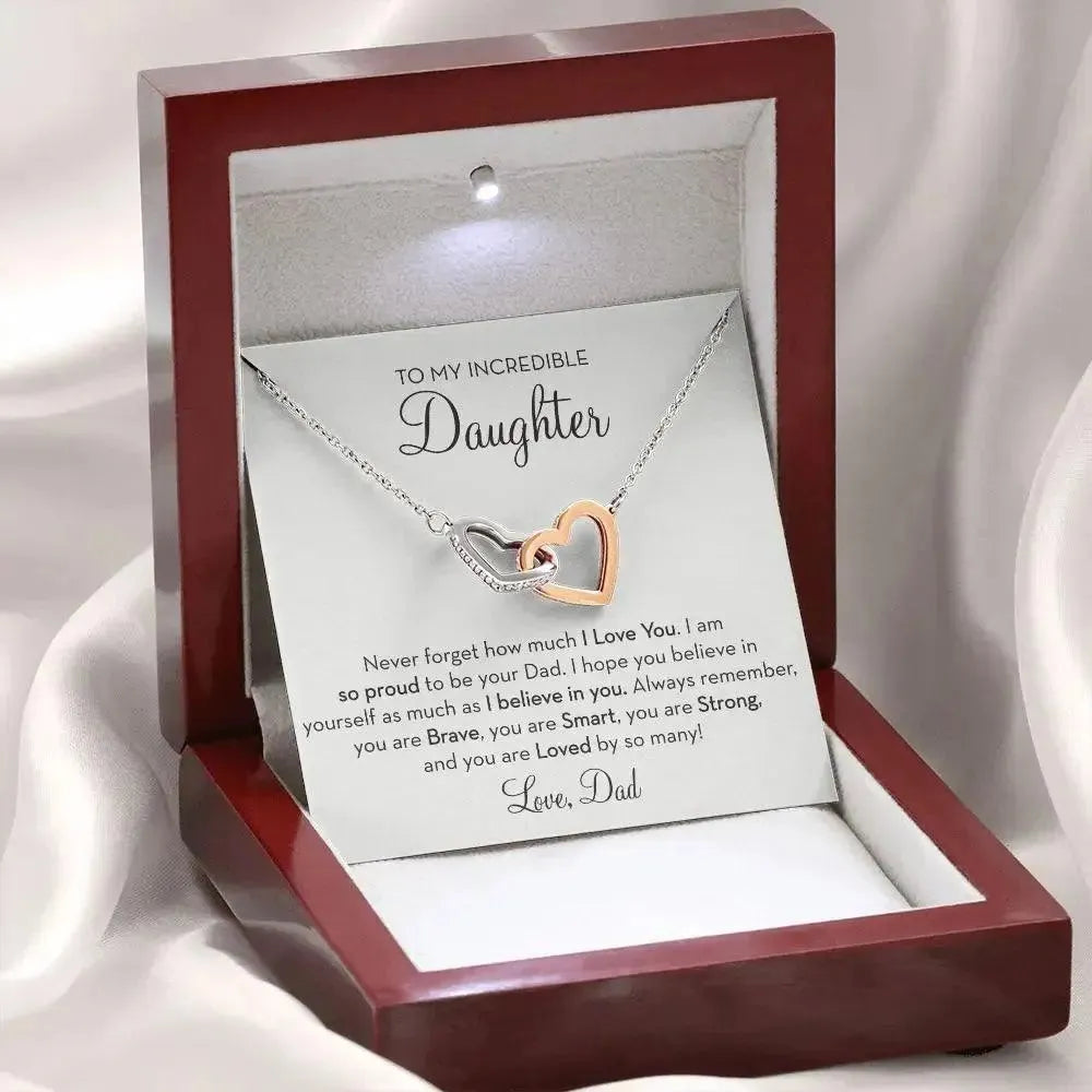 Daughter - You are incredible & loved by many - Radiant Memories