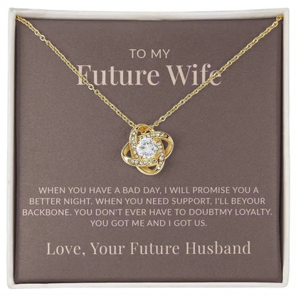 Future Wife - Always Be There - Commitment Necklace - Radiant Memories
