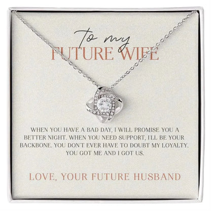 Future Wife - Always be your Backbone - Promise Necklace - Radiant Memories