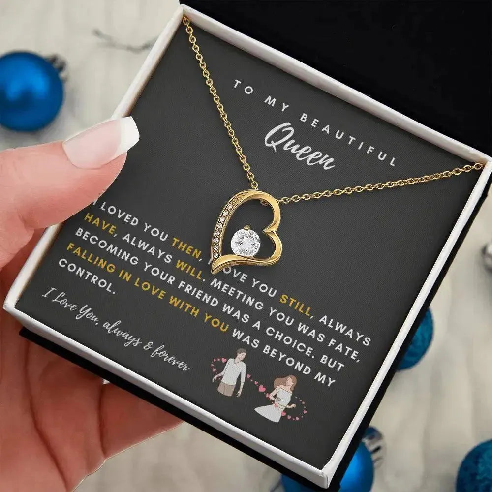 Queen - Love You Always - Heart Necklace - Radiant Memories