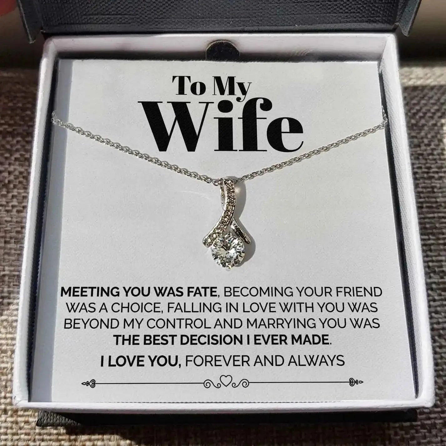 Wife - Best Decision I Ever Made - Love Necklace - Radiant Memories