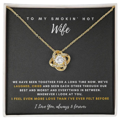 Wife - Did Everything Together - Anniversary Love Necklace - Radiant Memories