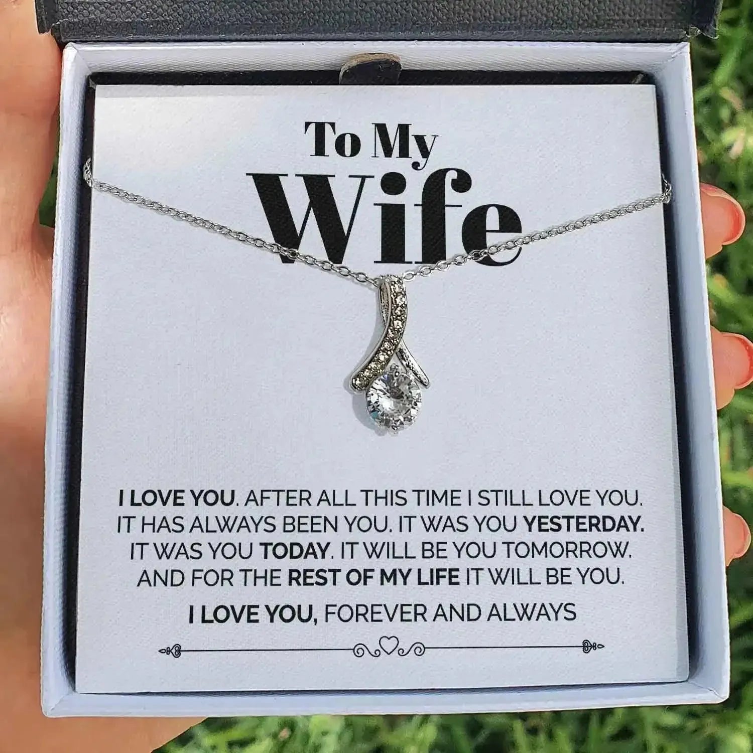 Wife - I love you Always & Forever - Ribbon Necklace - Radiant Memories