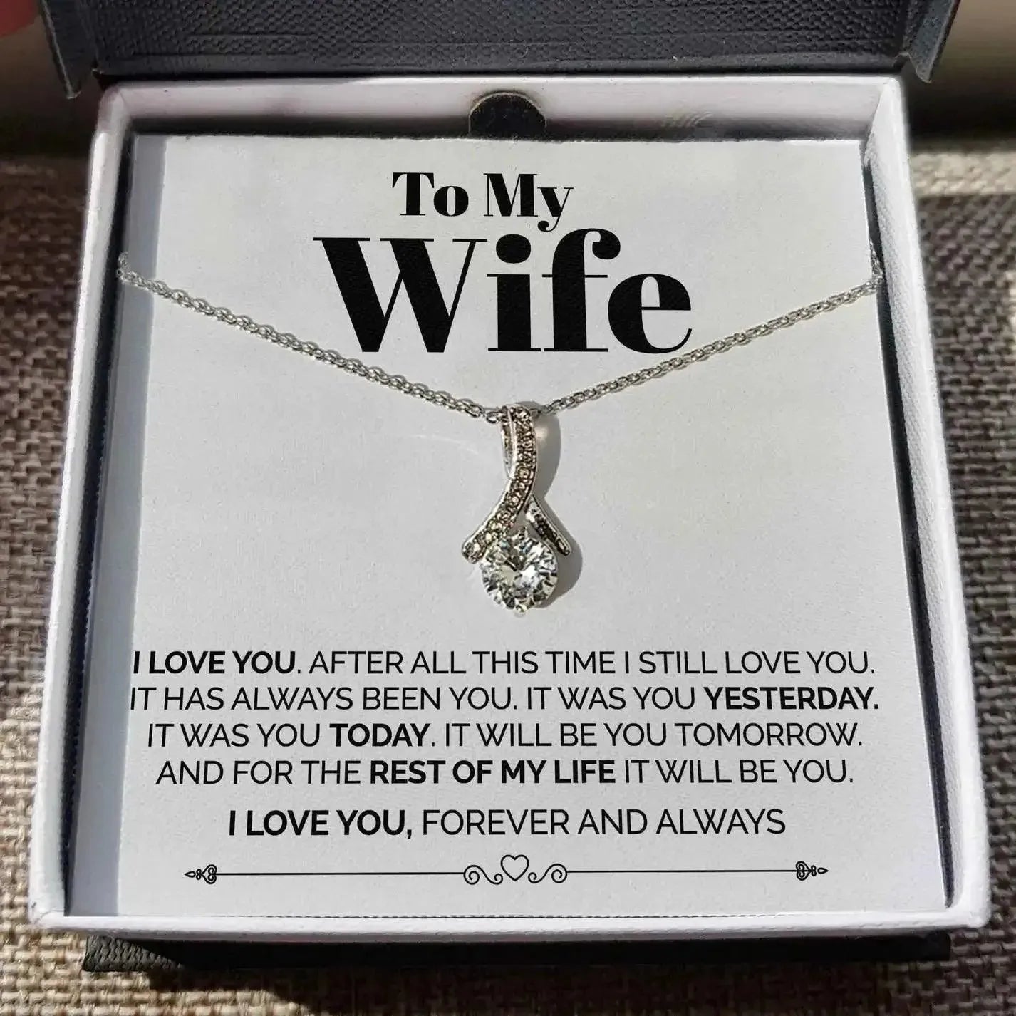 Wife - I love you Always & Forever - Ribbon Necklace - Radiant Memories
