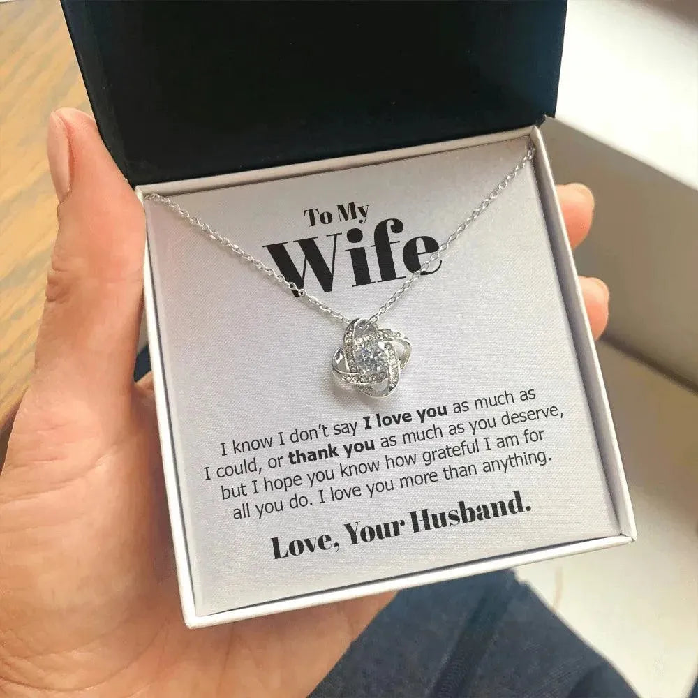 Wife - I Love you More Than Anything - Radiant Memories