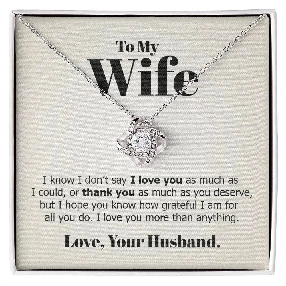 Wife - I Love you More Than Anything - Radiant Memories