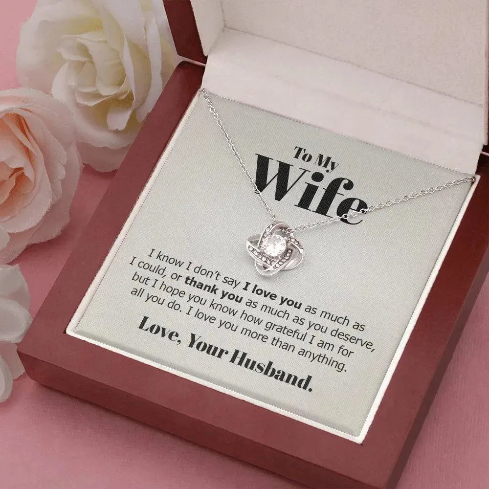 Wife - I Love you More Than Anything - Radiant Memories