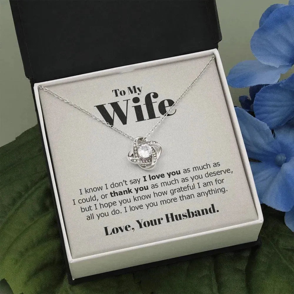 Wife - I Love you More Than Anything - Radiant Memories