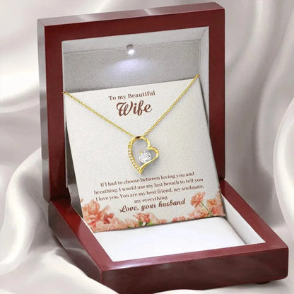 Wife - Would Spend my Entire Life with You - Heart Necklace - Radiant Memories